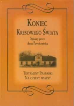 Koniec kresowego świata