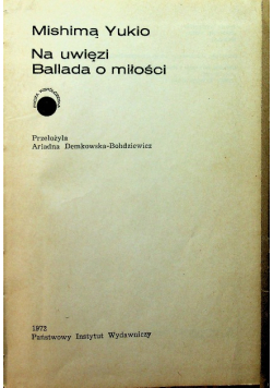 Na uwięzi Ballada o miłości