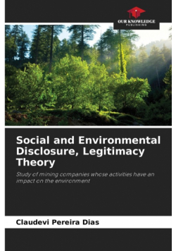Social and Environmental Disclosure, Legitimacy Theory