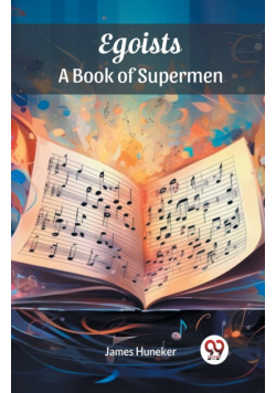 Egoists A Book of Supermen