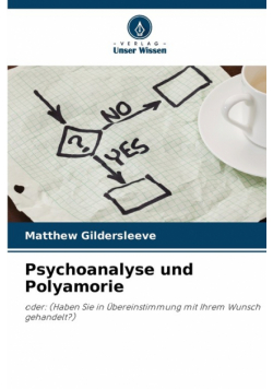 Psychoanalyse und Polyamorie
