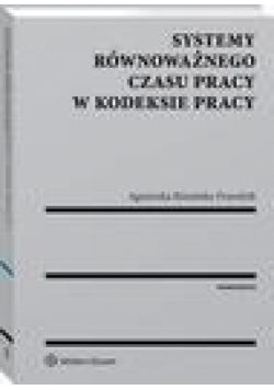 Systemy równoważnego czasu pracy w kodeksie pracy