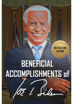 Beneficial Accomplishments of Joe Biden