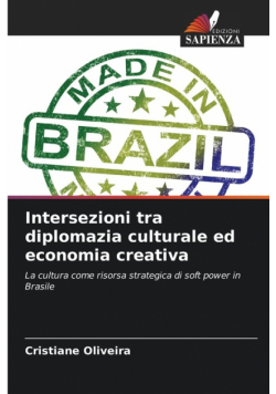 Intersezioni tra diplomazia culturale ed economia creativa