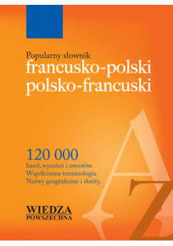 Popularny słownik francusko-polski polsko-francuski