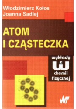 Atom I Cząsteczka