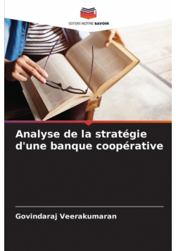 Analyse de la stratégie d'une banque coopérative