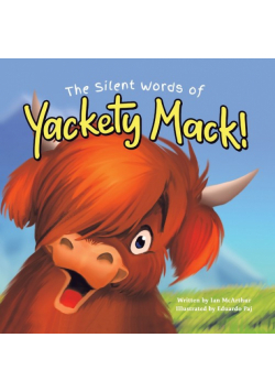 The Silent Words of Yackety Mack!