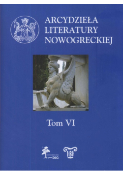 Arcydzieła literatury nowogreckiej T. VI