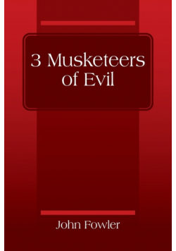 3 Musketeers of Evil