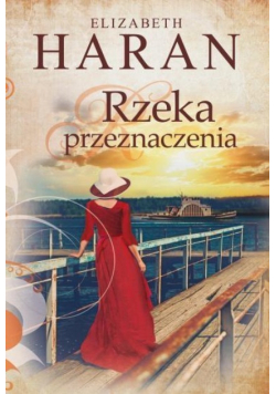 Rzeka przeznaczenia
