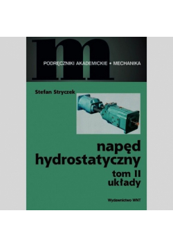 Napęd hydrostatyczny Tom 2