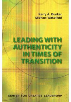 Leading with Authenticity in Times of Transition