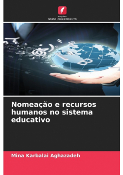 Nomeação e recursos humanos no sistema educativo