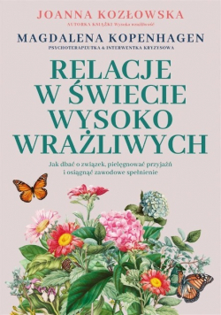 Relacje w świecie wysoko wrażliwych