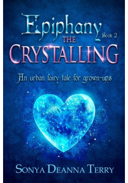 Epiphany - THE CRYSTALLING