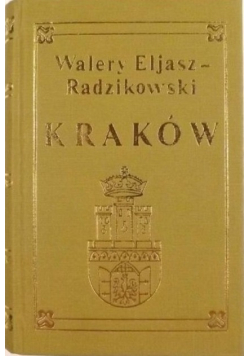 Kraków  Reprint 1902 r.