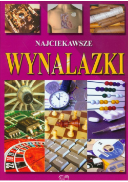 Najciekawsze wynalazki