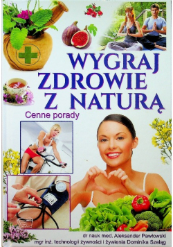 Wygraj zdrowie z naturą
