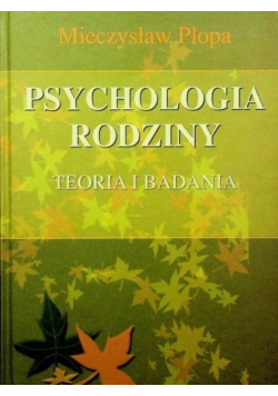 Psychologia rodziny teoria i badania