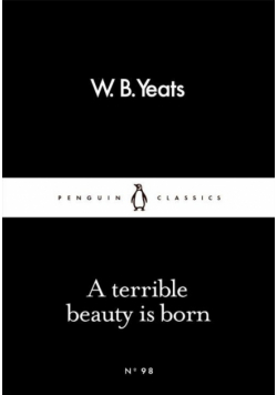 A Terrible beauty is born