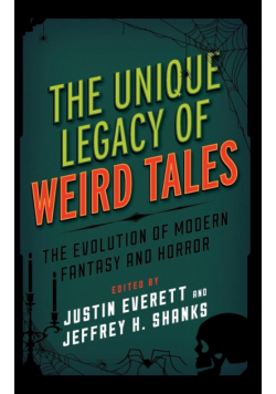 The Unique Legacy of Weird Tales