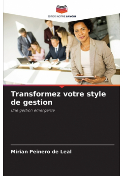 Transformez votre style de gestion