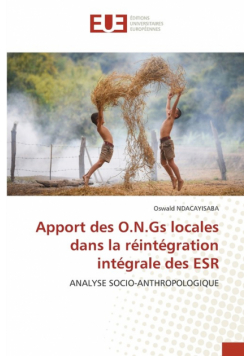 Apport des O.N.Gs locales dans la réintégration intégrale des ESR