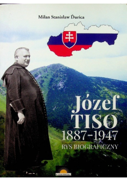 Józef Tiso rys biograficzny