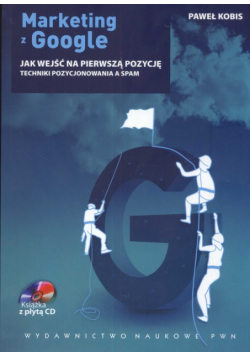 Marketing z Google Jak wejść na pierwszą pozycję +CD