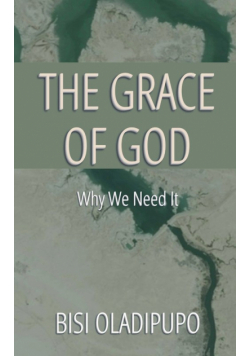 The Grace of God
