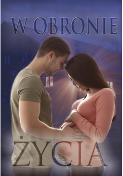 W obronie życia