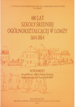 400 lat szkoły średniej ogólnokształcącej w łomży