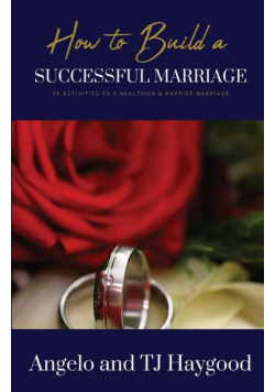 How to Build a Successful Marriage