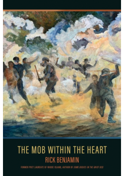 The Mob within the Heart