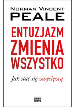 Entuzjazm zmienia wszystko