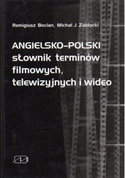 Angielsko polski słownik terminów filmowych