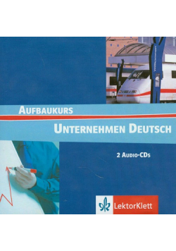 Unternehmen Deutsch Aufbaukurs CD