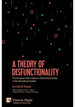 A Theory of Disfunctionality