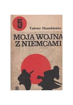 Moja Wojna z Niemcami