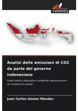 Analisi delle emissioni di CO2 da parte del governo indonesiano