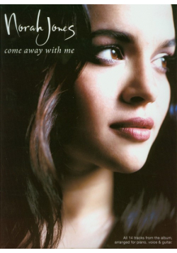 Norah Jones Come away with me