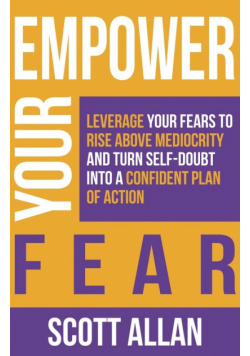 Empower Your Fear
