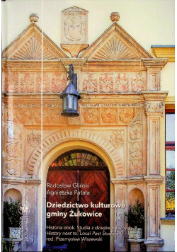 Dziedzictwo kulturowe gminy Żukowice