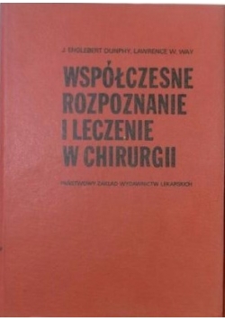 Współczesne rozpoznanie i leczenie w chirurgii, Tom II