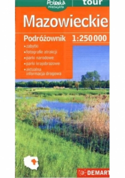 Mazowieckie. Podróżownik. Mapa samochod. 1:250 000
