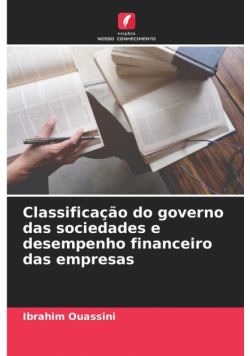 Classificação do governo das sociedades e desempenho financeiro das empresas
