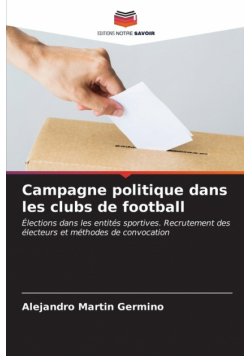 Campagne politique dans les clubs de football