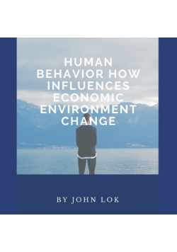 Human Behavior How Influences Economic