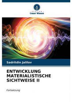 Entwicklung Materialistische Sichtweise Ii